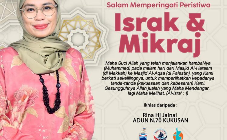  Israk dan Mikraj, Hari Istimewa Yang Penuh Pengajaran