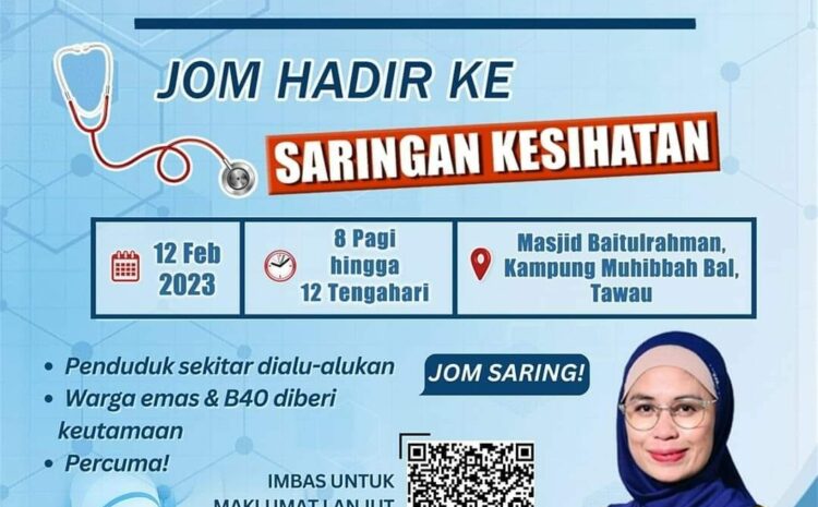  Program Saringan Kesihatan Percuma Di Masjid Baitulrahman, Kampung Muhibbah Bal, Tawau