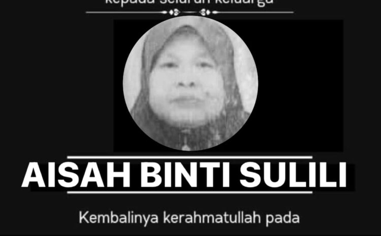  Salam Takziah Keluarga Puan Erni Pemergian Ibunda, Aisah Binti Sulili